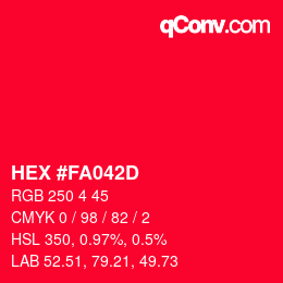 Color code: HEX #FA042D | qconv.com