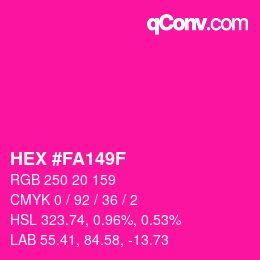 颜色代码: HEX #FA149F | qconv.com