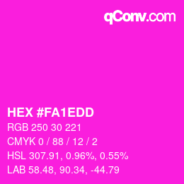 カラーコード: HEX #FA1EDD | qconv.com