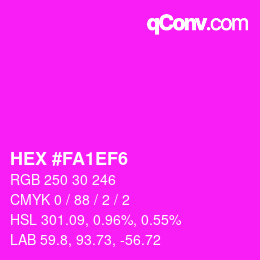 Color code: HEX #FA1EF6 | qconv.com