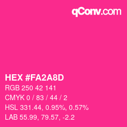 カラーコード: HEX #FA2A8D | qconv.com