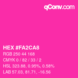 Color code: HEX #FA2CA8 | qconv.com