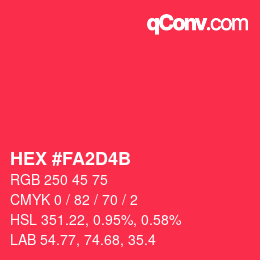 カラーコード: HEX #FA2D4B | qconv.com