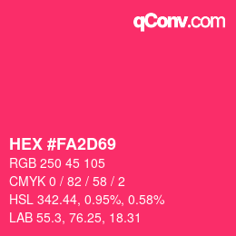 Color code: HEX #FA2D69 | qconv.com