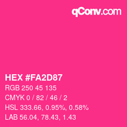 Color code: HEX #FA2D87 | qconv.com