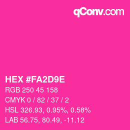 カラーコード: HEX #FA2D9E | qconv.com