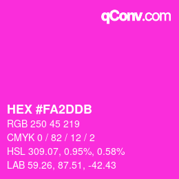 カラーコード: HEX #FA2DDB | qconv.com