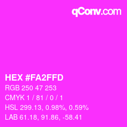 Color code: HEX #FA2FFD | qconv.com