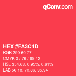 カラーコード: HEX #FA3C4D | qconv.com
