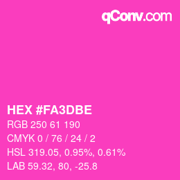 Color code: HEX #FA3DBE | qconv.com