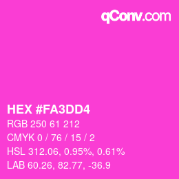 Color code: HEX #FA3DD4 | qconv.com