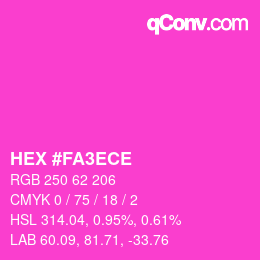 カラーコード: HEX #FA3ECE | qconv.com