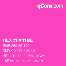 カラーコード: HEX #FA41BE | qconv.com