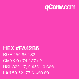 Color code: HEX #FA42B6 | qconv.com