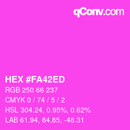 Color code: HEX #FA42ED | qconv.com