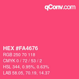 カラーコード: HEX #FA4676 | qconv.com