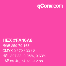 Color code: HEX #FA46A8 | qconv.com