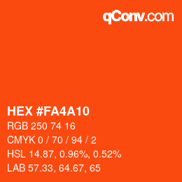 颜色代码: HEX #FA4A10 | qconv.com