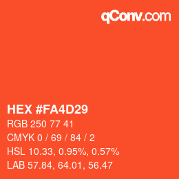 颜色代码: HEX #FA4D29 | qconv.com