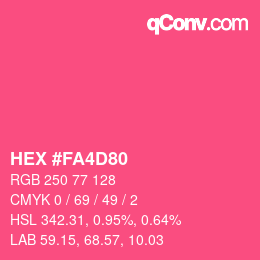 Color code: HEX #FA4D80 | qconv.com