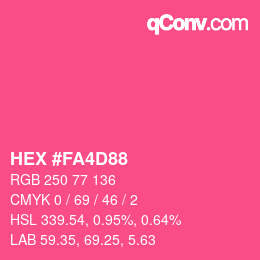 Color code: HEX #FA4D88 | qconv.com