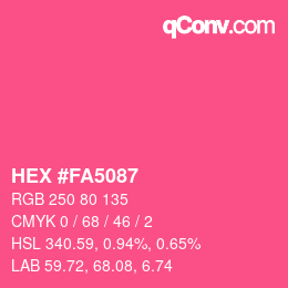 カラーコード: HEX #FA5087 | qconv.com