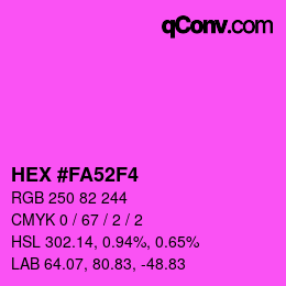 Color code: HEX #FA52F4 | qconv.com