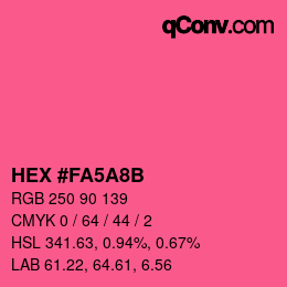 Color code: HEX #FA5A8B | qconv.com