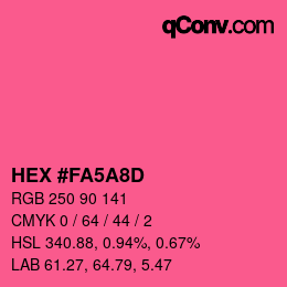 カラーコード: HEX #FA5A8D | qconv.com