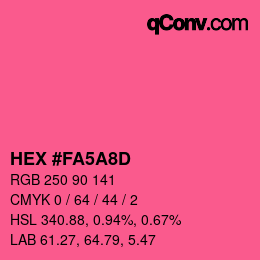 Código de color: HEX #FA5A8D | qconv.com