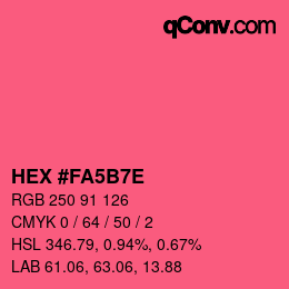 Color code: HEX #FA5B7E | qconv.com
