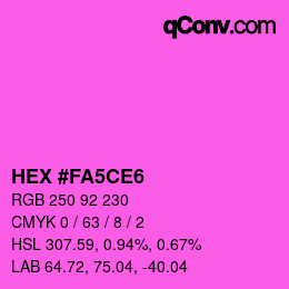 カラーコード: HEX #FA5CE6 | qconv.com