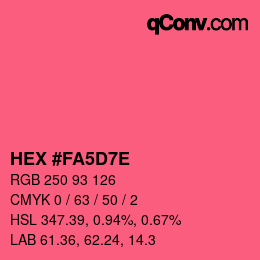 Color code: HEX #FA5D7E | qconv.com