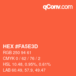 カラーコード: HEX #FA5E3D | qconv.com