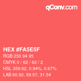 Color code: HEX #FA5E5F | qconv.com