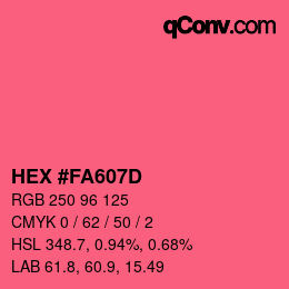 Código de color: HEX #FA607D | qconv.com