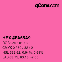 カラーコード: HEX #FA65A9 | qconv.com