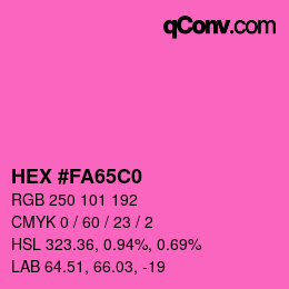 Color code: HEX #FA65C0 | qconv.com