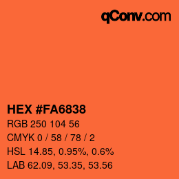 颜色代码: HEX #FA6838 | qconv.com