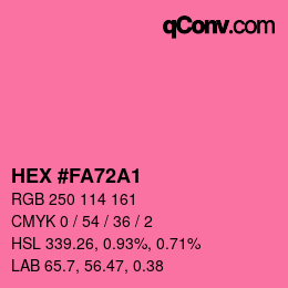 Code couleur: HEX #FA72A1 | qconv.com