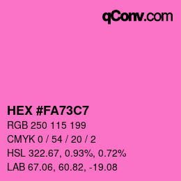 Color code: HEX #FA73C7 | qconv.com