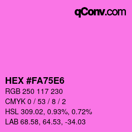 颜色代码: HEX #FA75E6 | qconv.com