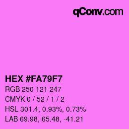 カラーコード: HEX #FA79F7 | qconv.com
