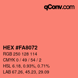 カラーコード: HEX #FA8072 | qconv.com