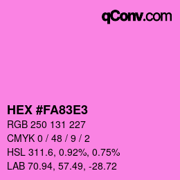 カラーコード: HEX #FA83E3 | qconv.com