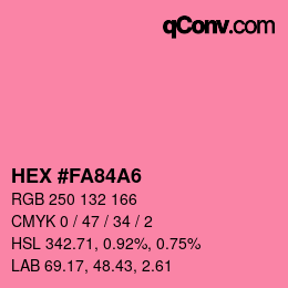 颜色代码: HEX #FA84A6 | qconv.com