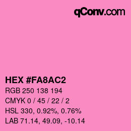 Color code: HEX #FA8AC2 | qconv.com