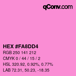 カラーコード: HEX #FA8DD4 | qconv.com