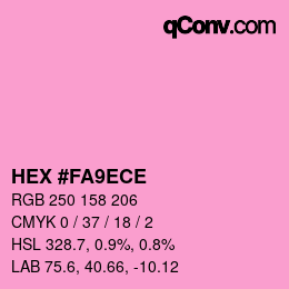 Farbcode: HEX #FA9ECE | qconv.com