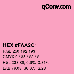 カラーコード: HEX #FAA2C1 | qconv.com